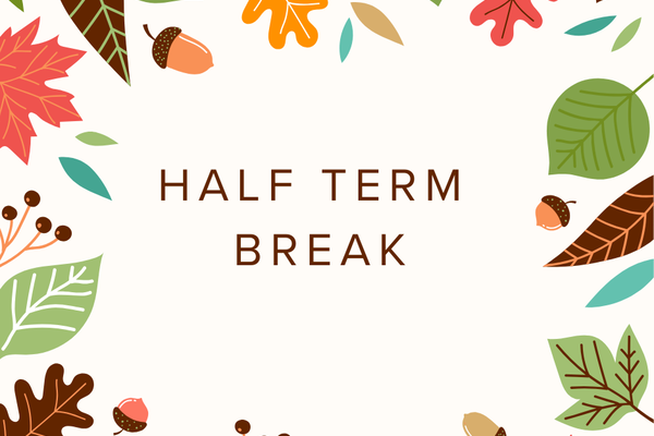 Half term